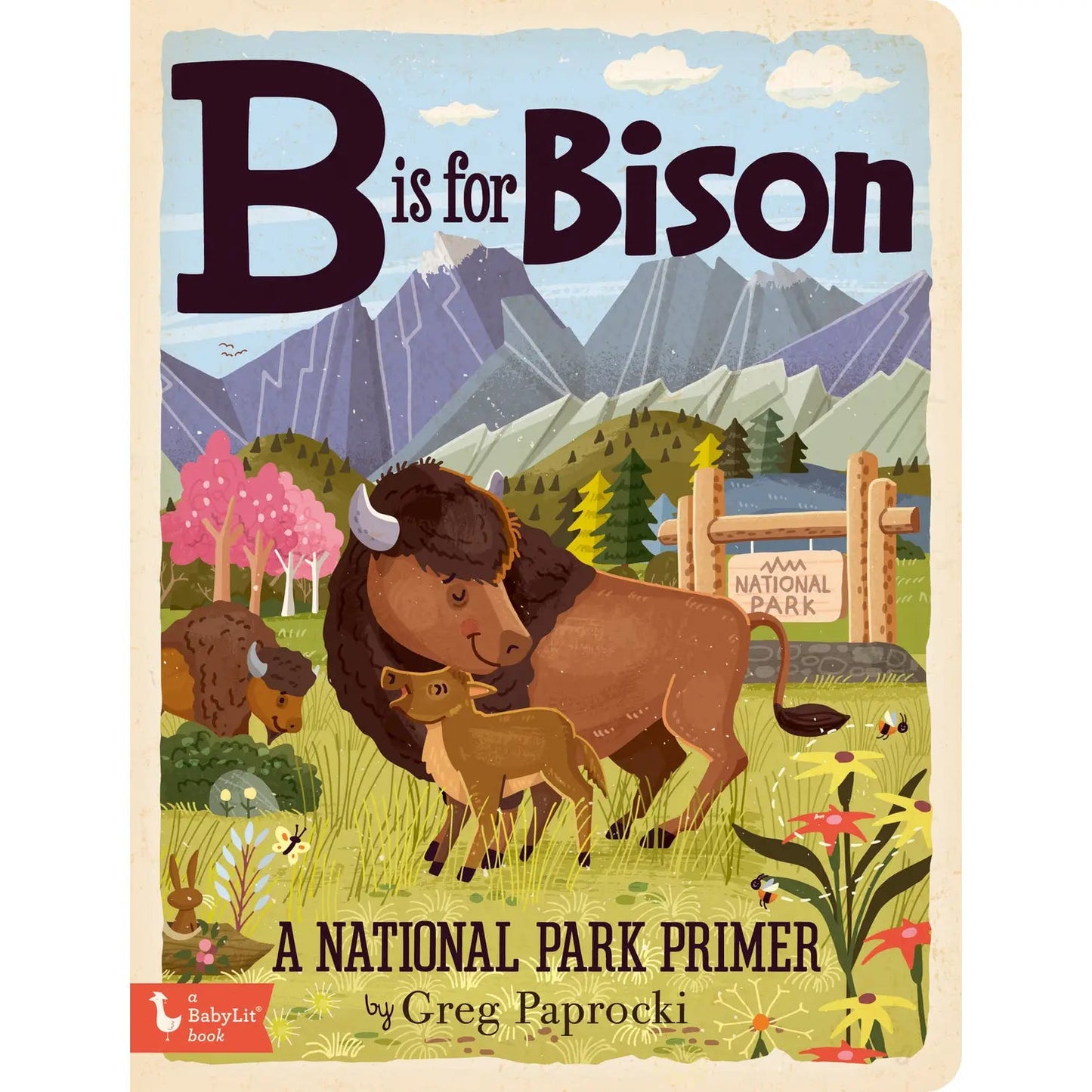 B Is For Bison; A National Parks Alphabet Board Book - Peregrine Kidswear - Gift -