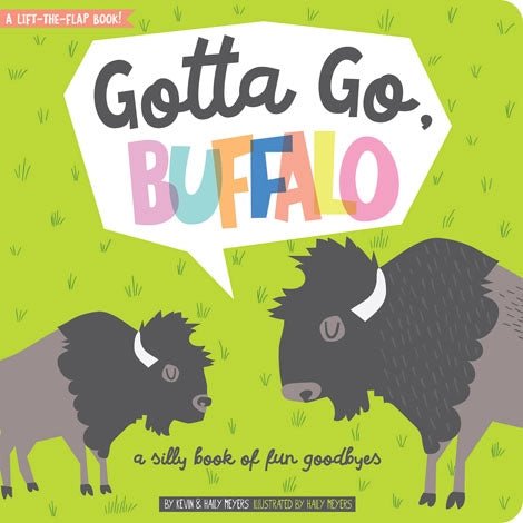 Gotta Go, Buffalo, Board Book with Flaps - Peregrine Kidswear - Gift -